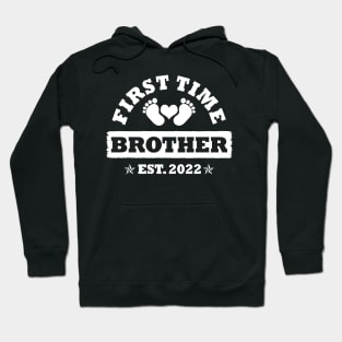 First Time Brother Est 2022 Funny New Brothers Gift Hoodie